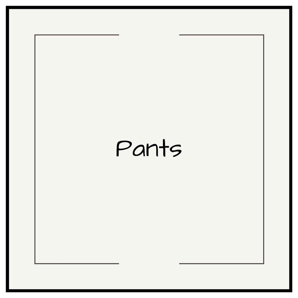 Pants, Trousers, Jeans, Etc.!